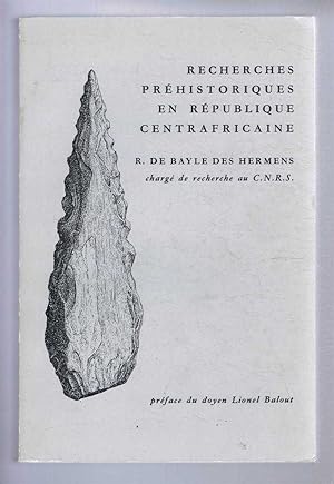 Recherches Prehistoriques en Republique Centrafricaine