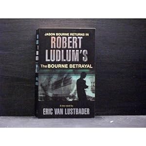 The Bourne Betrayal The fifth book in Bourne series