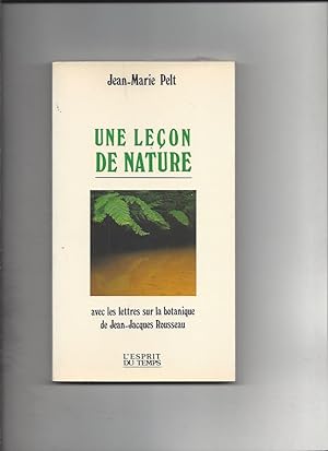 Une leçon de nature avec les lettres sur la botanique de Jean-Jacque Rousseau