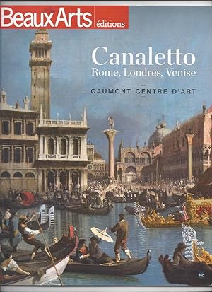 Canaletto rome londres venise caumont centre d'art