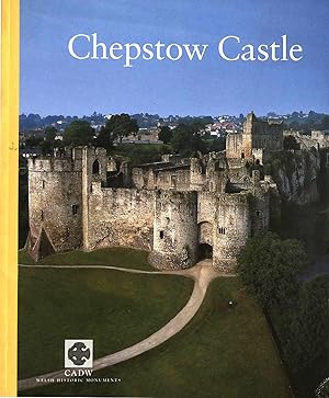 Seller image for Chepstow Castle for sale by M Godding Books Ltd