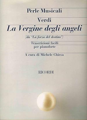 Seller image for VERDI - La Vergine degli Angeli de "La Forza del Destino" para Piano Facil (Chiesa) for sale by Mega Music