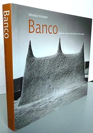 Seller image for Banco : Mosques en terre du delta intrieur du fleuve Niger for sale by Librairie Thot