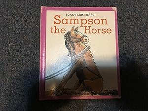 Sampson the Horse (Funny Farm Books)