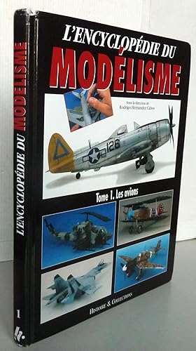 Encyclopédie du Modelisme : les Avions