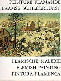 Peinture Flamande 15e-16e-17e s., Vlaamse schilderkunst 15de-16de-17de e., Flemish Painting 15th-...