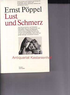 Lust und Schmerz,Grundlagen menschlichen Erlebens und Verhaltens,