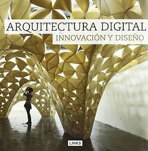 Seller image for Arquitectura digital. innovacion y diseo. for sale by Imosver