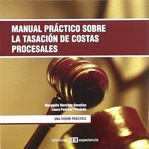 Imagen del vendedor de Manual practico sobre la tasacion de costas procesales a la venta por Imosver