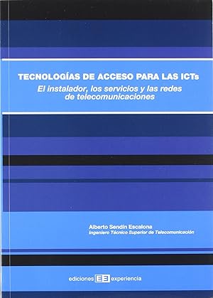 Imagen del vendedor de Tecnologias de acceso para las icts el instalador, los servi a la venta por Imosver