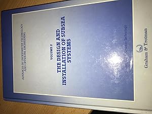 Seller image for Design and Installation of Subsea Systems (Advances in Underwater Technology, Ocean Science and Offshore Engineering) for sale by Cotswold Rare Books