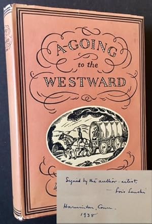 Seller image for A-Going to the Westward for sale by APPLEDORE BOOKS, ABAA