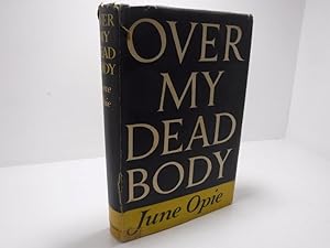 Bild des Verkufers fr Over My Dead Body zum Verkauf von The Secret Bookshop