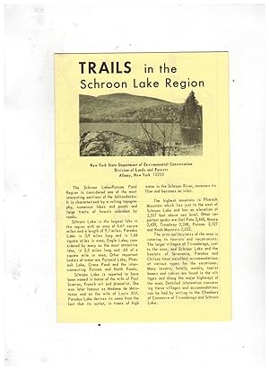 TRAILS IN THE SCHROON LAKE REGION