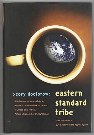 Image du vendeur pour Eastern Standard Tribe by Cory Doctorow (First Edition) mis en vente par Heartwood Books and Art