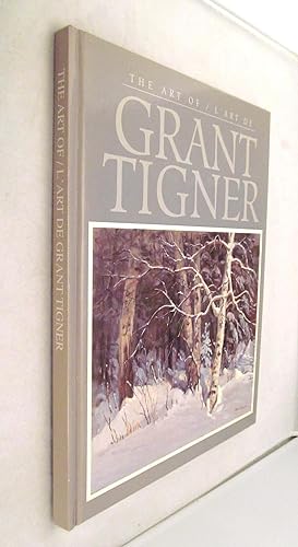 Seller image for The Art of/l'art De Grant Tigner (Signed Copy) for sale by Renaissance Books