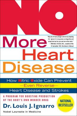 Imagen del vendedor de No More Heart Disease: How Nitric Oxide Can Prevent--Even Reverse--Heart Disease and Strokes (Paperback or Softback) a la venta por BargainBookStores