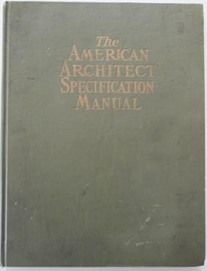 The American Architect Specification Manual. Volume 2. 1920