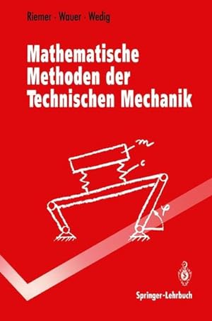 Immagine del venditore per Mathematische Methoden der Technischen Mechanik. venduto da Antiquariat Bookfarm