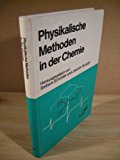 Image du vendeur pour Physikalische Methoden in der Chemie mis en vente par Antiquariat Bookfarm