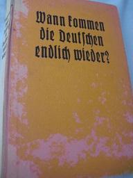 Image du vendeur pour Wann kommen die Deutschen endlich wieder? Eine Reise durch unsere Kolonien in Afrika mis en vente par Alte Bcherwelt