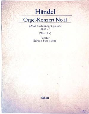 Händel Orgelkonzert No. 11 - g- Moll, Opus 7 V, Partitur. 8 Orchesterstimmen - Partitur, Edition ...