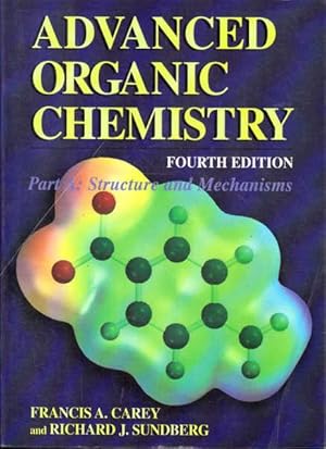 Seller image for Advanced Organic Chemistry: Part A: Structure and Mechanisms for sale by Goulds Book Arcade, Sydney