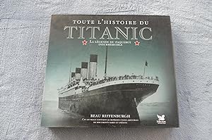 Toute L'Histoire Du TITANIC La Légende Du Paquebot Insubmersible