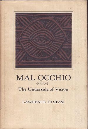 Seller image for Mal Occhio [evil eye] The Underside of Vision for sale by Badger Books