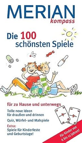 Die 100 schönsten Spiele für zu Hause und unterwegs