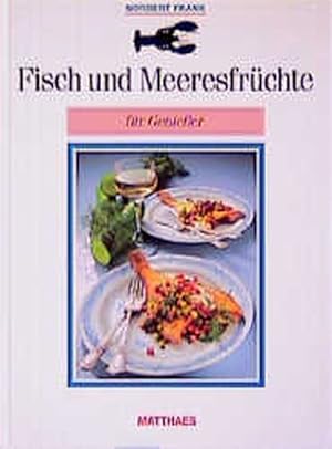 Seller image for Fisch und Meeresfrchte fr Geniesser for sale by ABC Versand e.K.