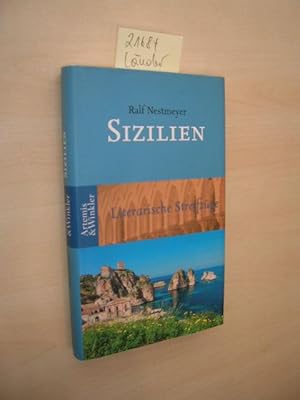 Bild des Verkufers fr Sizilien. Literarische Streifzge zum Verkauf von Klaus Ennsthaler - Mister Book