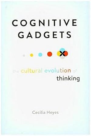 Immagine del venditore per Cognitive Gadgets : The Cultural Evolution of Thinking venduto da AHA-BUCH GmbH