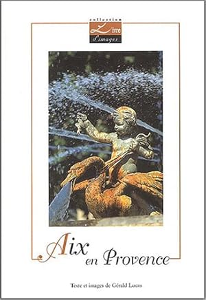 Image du vendeur pour Aix-en-Provence mis en vente par librairie philippe arnaiz