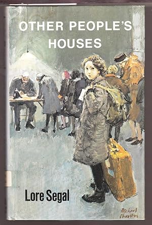 Other People's Houses : A Refugee in England 1938-48