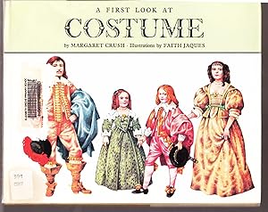Imagen del vendedor de A First Look at Costume a la venta por Laura Books