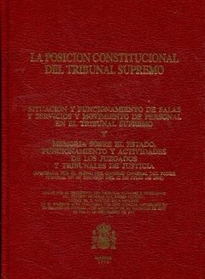 LA POSICION CONSTITUCIONAL DEL TRIBUNAL SUPREMO.