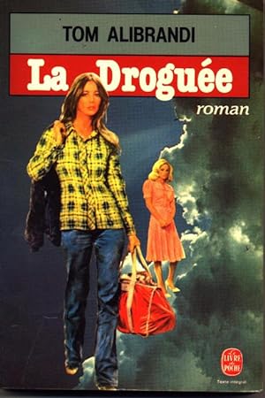Seller image for La droguee for sale by librairie philippe arnaiz