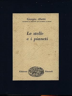 Bild des Verkufers fr Le stelle e i pianeti zum Verkauf von Librodifaccia