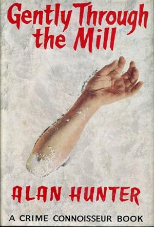 Seller image for GENTLY THROUGH THE MILL. for sale by BUCKINGHAM BOOKS, ABAA, ILAB, IOBA