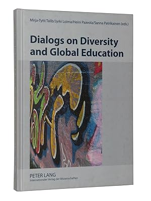 Seller image for Dialogs on Diversity and Global Education for sale by Bowman Books