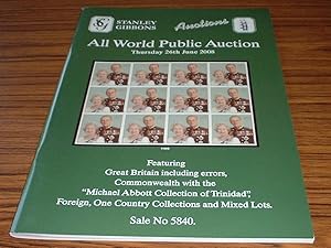 All World Public Auction Catalogue 26th June 2008 Featuring Great Britain Incl Errors, Commonweal...