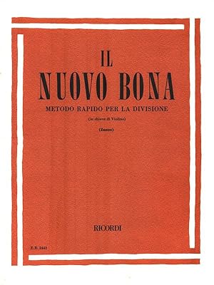 Seller image for Il Nuovo Bona. Metodo rapido per la divisione for sale by Librodifaccia