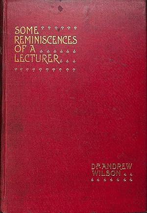 Imagen del vendedor de Some Reminiscences of a Lecturer a la venta por WeBuyBooks