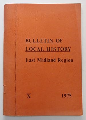 Seller image for Bulletin of Local History East Midland Region for sale by Maynard & Bradley