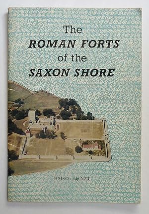 The Roman Forts of the Saxon Shore