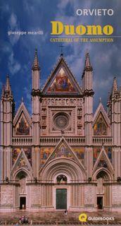 Duomo of Orvieto. Cathedral of the Assumption.