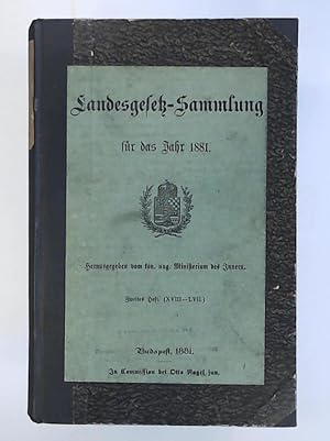 Landesgesetz-Sammlung für das Jahr 1881, zweites Heft (XVIII - LVII