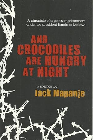 Immagine del venditore per And Crocodiles Are Hungry At Night venduto da Chaucer Head Bookshop, Stratford on Avon