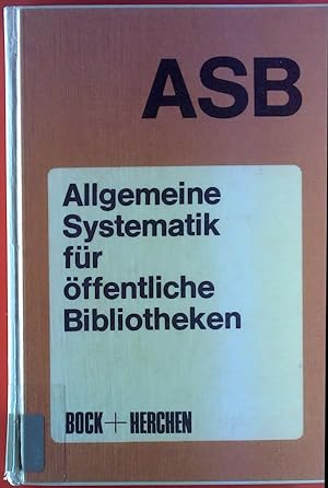 Bild des Verkufers fr Allgemeine Systematik fr ffentliche Bibliotheken. zum Verkauf von biblion2